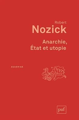 Anarchie, Etat et Utopie