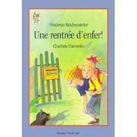 couverture de : Une rentr&eacute;e d'enfer !