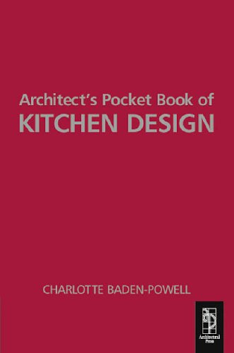 Architect's Pocket Book of Kitchen Design (Routledge Pocket Books) Architect's Pocket Book of Kitchen Design (Routledge Pocket Books)