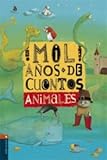 Image de Mil anos de cuentos de animales / Thousand Years of animal stories