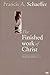 The Finished Work of Christ: Themes from Romans 1-8 by 