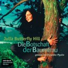 Die Botschaft der Baumfrau (6 CDs) by