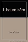 L'heure zéro