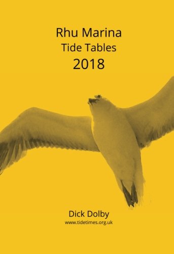 Preisvergleich Produktbild Rhu Marina Tide Tables 2018