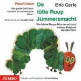 De lütte Rupp Jümmersmacht. Plattdüütsch.
