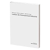 Lexikon der Entertainment-Industrie by 