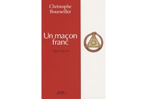 Un maçon franc: Récit secret
