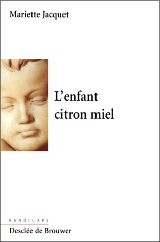 L'enfant citron miel L'enfant citron miel