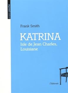 jaquette livre Katrina : Isle de Jean Charles, Louisiane