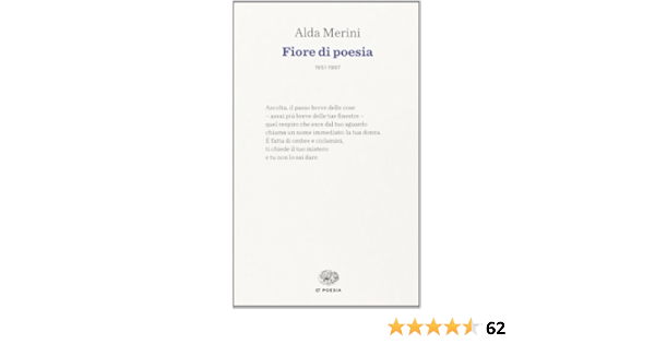 Amazon It Fiore Di Poesia 1951 1997 Merini Alda Corti M Libri