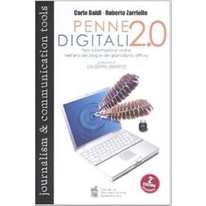 Penne digitali 2.0. Fare informazione online nell'