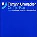 Produktbild On the Run by Tillman Uhr-Macher (2002-04-23)