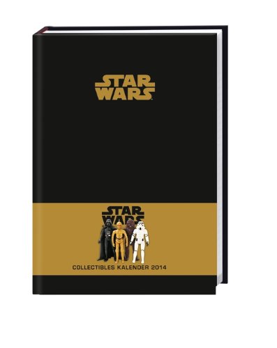 Star Wars Collectibles Kalenderbuch 2014 A5
