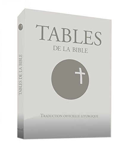 Télécharger Tables de la Bible : Traduction officielle liturgique Gratuit