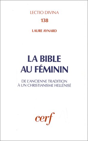 Télécharger La Bible au féminin PDF