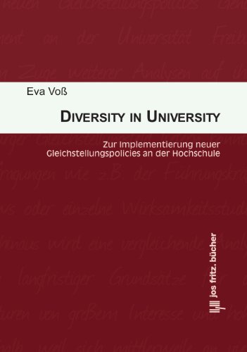 Diversity in University: Zur Implementierung neuer Gleichstellungspolicies an der Hochschule