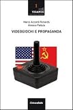 Videogiochi e propaganda