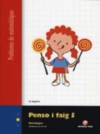 Penso I Faig 5 Problemes de Matemàtiques
