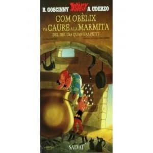 Com Obèlix va caure a la marmita del druida quan era petit (Asterix)