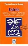 Image de Estres/ Stress: Causas, secretos y terapias naturales para su control