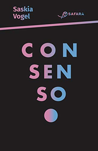 Saskia Vogel – Consenso (2020)
