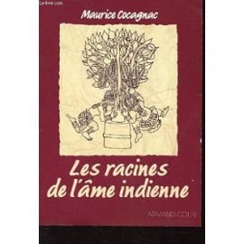 Les racines de l'âme indienne