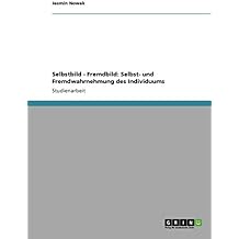 Suchergebnis Auf Amazonde Für Selbst Und Fremdwahrnehmung - 