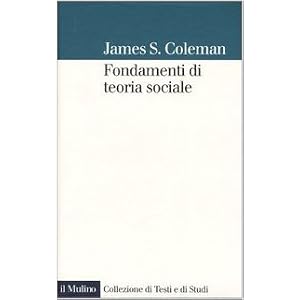 Fondamenti di teoria sociale Fondamenti di teoria sociale