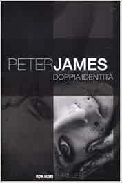 Peter James - Doppia identità (2010)