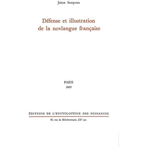 Defense Et Illustration De La Novlangue Francaise Semprun Jaime Livres Amazon Fr