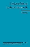 Image de Lektüreschlüssel zu: Lyrik der Romantik (Reclams Universal-Bibliothek)