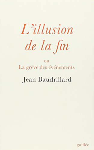 L'illusion de la fin