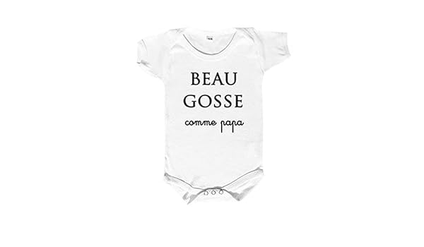 Beau Gosse Comme Papa Bodies En Coton Cadeau De Naissance Body Bebe Coton Humour Vetement Bebe Rigolo Produits Handmade Wassath Bebe Et Puericulture
