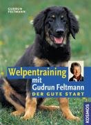 Download Welpentraining mit Gudrun Feltmann: Der gute Start Download Welpentraining mit Gudrun Feltmann: Der gute Start