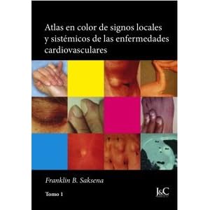 Atlas en color de signos locales y sistémicos de las enfermedades cardiovasculares: 1
