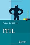 ITIL: Das IT-Servicemanagement Framework (Xpert.press) by 