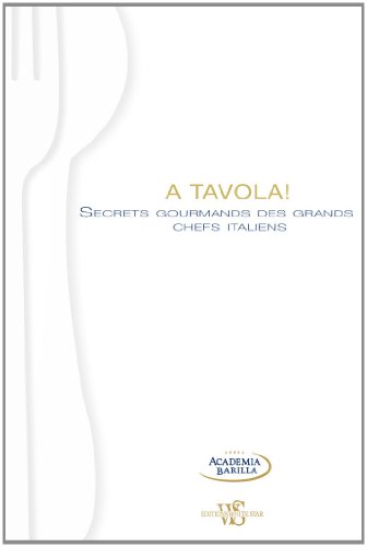 Download A TAVOLA SECRET GOURMANDS DES
