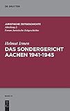 Image de Das Sondergericht Aachen 1941-1945 (Juristische Zeitgeschichte / Abteilung 2, Band 21)