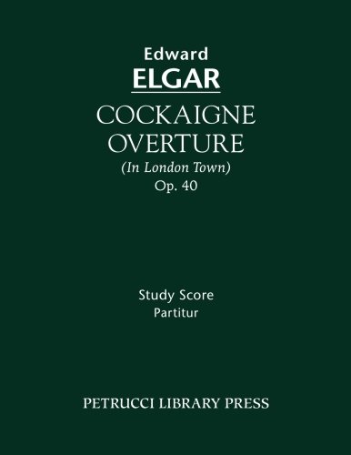 Cockaigne Overture, Op.40: Study score