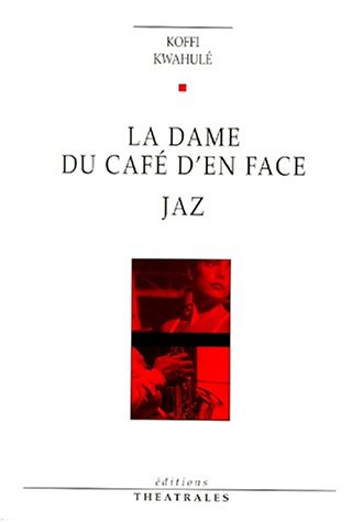La Dame du café d'en face La Dame du café d'en face
