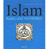 Islam. Kunst und Architektur