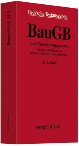 Baugesetzbuch: und Fachplanungsgesetze