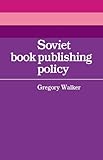 Image de Soviet Book Publishing Policy