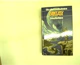 Cover zum Buch Die phantastischsten Fantasygeschichten