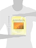 Image de Advanced Aromatherapy: The Science of Essential Oil Therapy