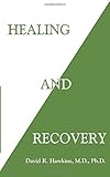 Healing and Recovery by