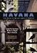 Produktbild Havana: Two Faces of the Antillean Metropolis