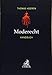 Moderecht: Handbuch by 