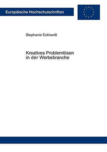 Kreatives Problemlösen in der Werbebranche