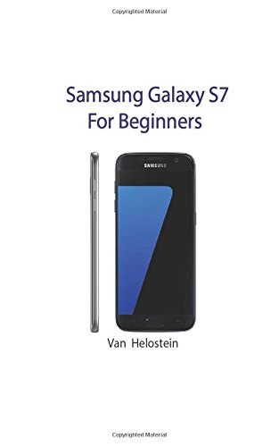 Preisvergleich Produktbild Samsung Galaxy S7: For Beginners